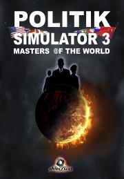 POLITIK SIMULATOR 3 Masters of the World